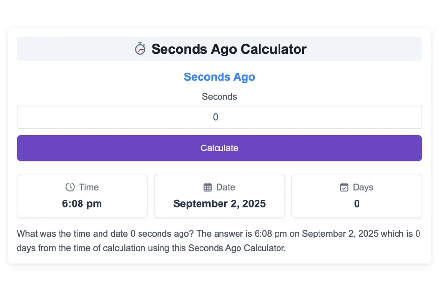 Seconds Ago Calculator